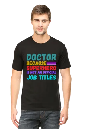 'Doctor' Professional Printed T-Shirts: Elevate Your Workwear with Style